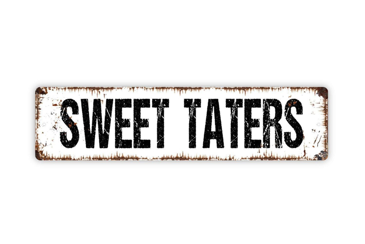 Sweet Taters Sign – Rustic Farmhouse Kitchen Wall Decor – Vegetable Garden Market Farm Stand Barn Sign – Metal Sign or Sticker