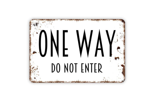 One Way Do Not Enter Sign | Traffic Safety Wall Sign | Metal Sign or Vinyl Sticker for Roads, Parking Lots, Businesses, or Driveways