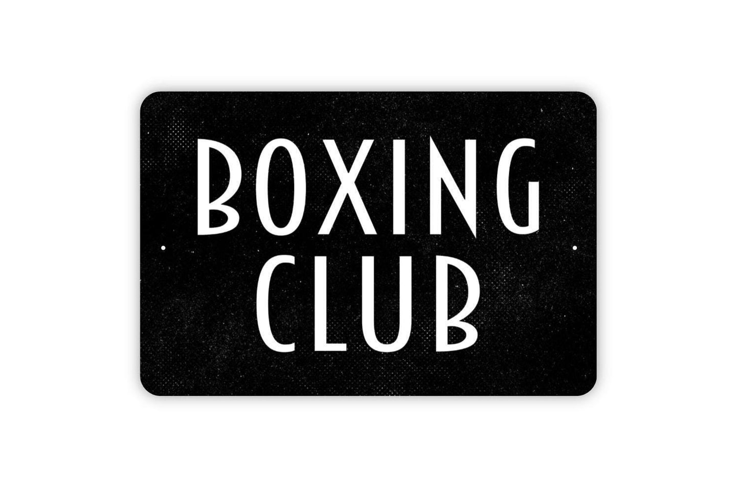 Boxing Club Sign Metal or Vinyl Sticker | Gym Wall Decor | Fight Training Sign | Rustic Fitness Sign | Boxer Gift Sticker for Home Gym