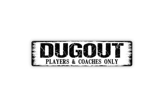 Dugout Players and Coaches Only Sign | Baseball or Softball Metal Sign or Vinyl Sticker | Sports Field, Park, or Team Dugout Decor