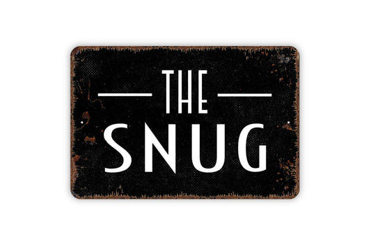 The Snug Sign Metal Wall Art or Vinyl Sticker for Pub, Bar, Home Bar, Irish Pub Decor, Man Cave, Cozy Bar Room, Rustic Wall Sign