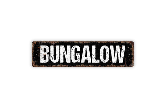 Bungalow Sign - Welcome To Our Home House Vinyl Sticker Or  Street Metal Sign or Door Name Plate Plaque
