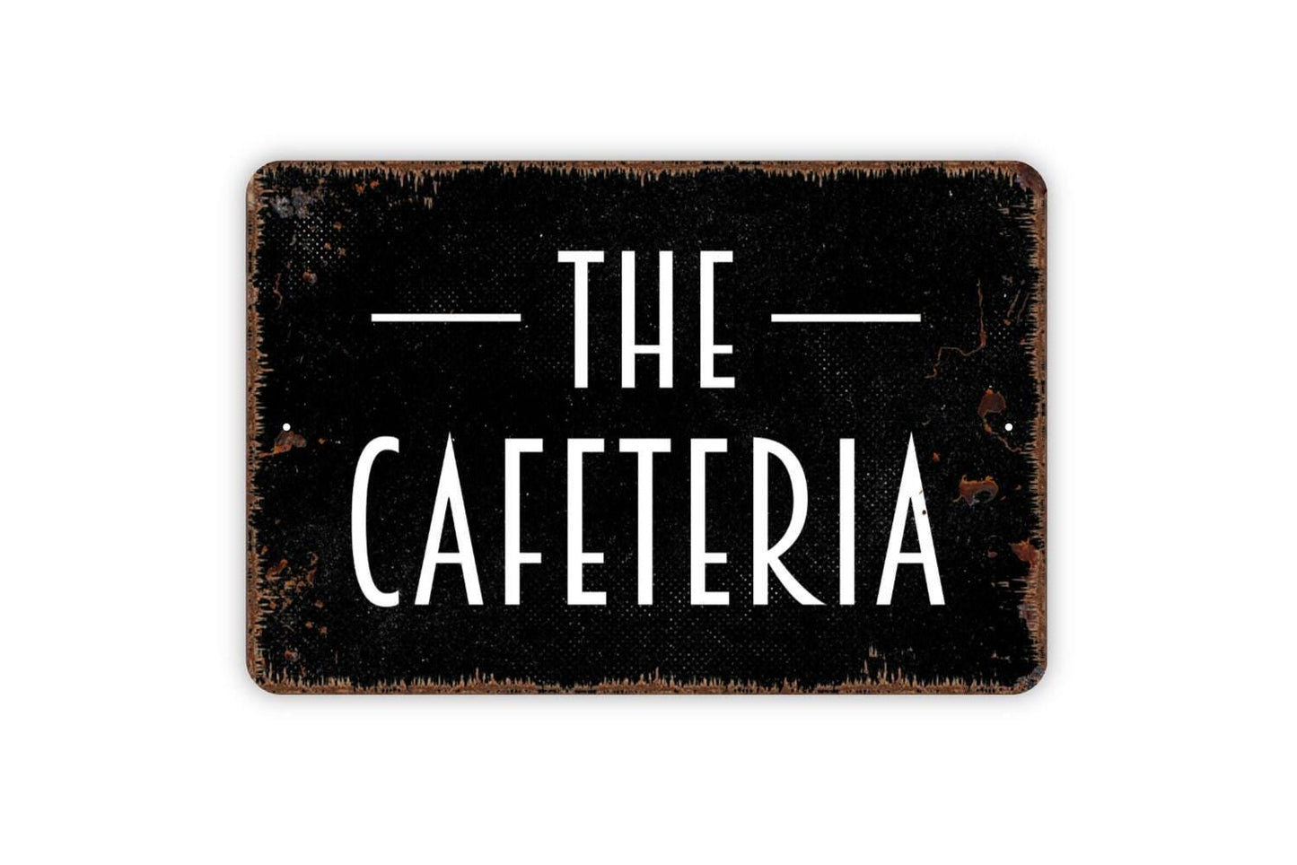The Cafeteria Sign - Lunch Room Restaurant School Diner Cafe Metal Wall Art Indoor Or Outdoor