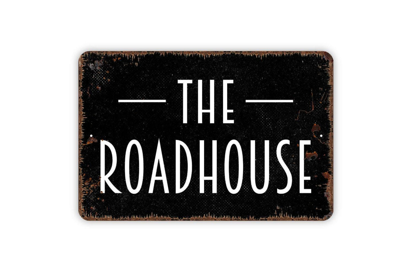 The Roadhouse Sign - Bar Pub Metal Wall Art