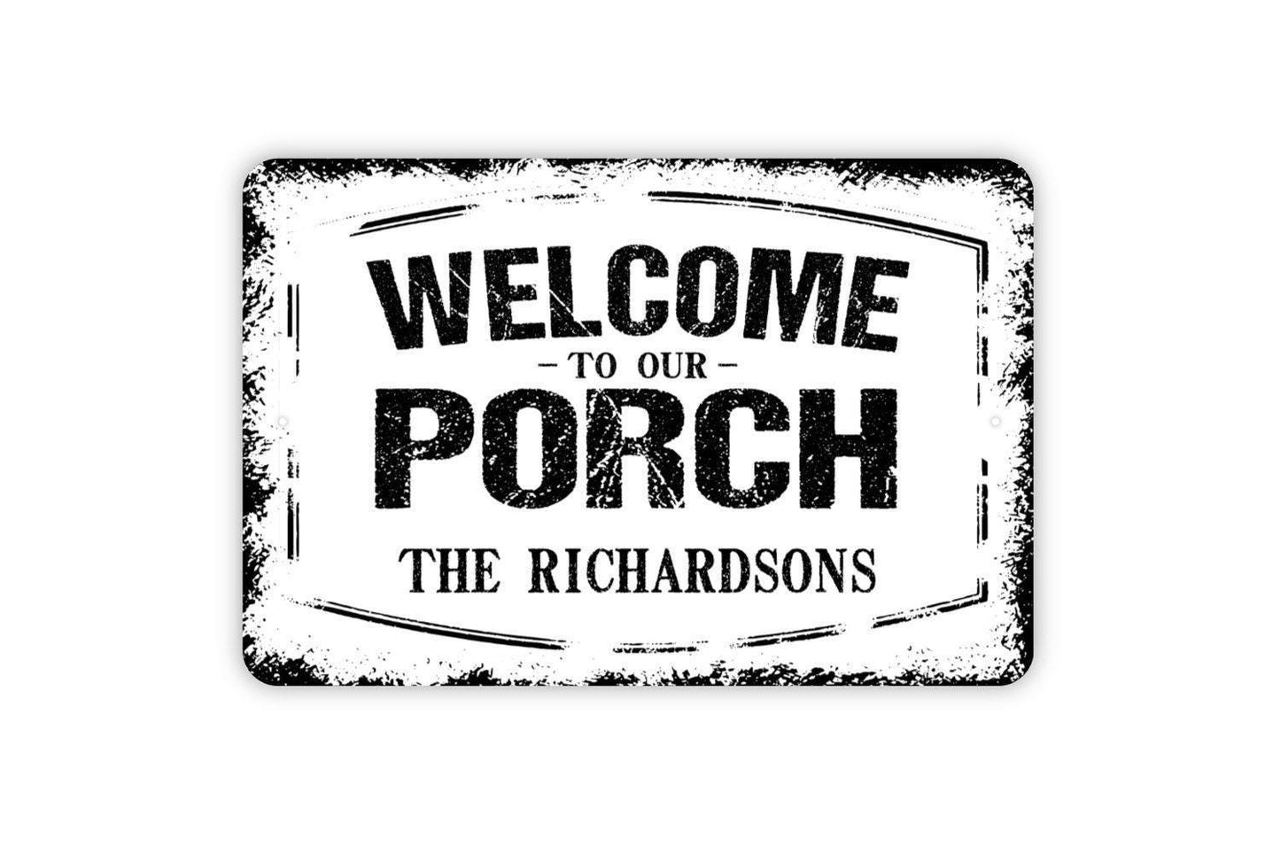 Personalized Welcome To Our Porch Sign - Custom Metal Wall Art Indoor Or Outdoor