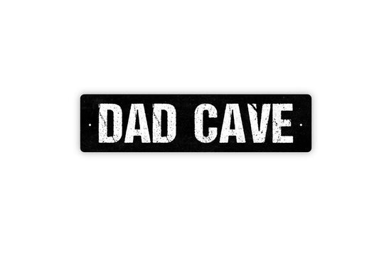 Dad Cave Sign | Rustic Farmhouse Man Cave or Garage Wall Sign for Workshop, Shed, or Home Bar | Funny Metal Sign or Vinyl Sticker Décor Gift