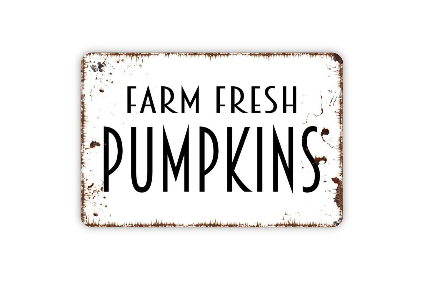 Farm Fresh Pumpkins Sign | Rustic Fall Harvest Autumn Decor | Metal Sign or Vinyl Sticker for Kitchen Porch Garden Market