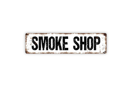 Smoke Shop Sign - Smoking Cigarette Cigar Lounge Smokehouse Pit Shack Grill Vinyl Sticker Or  Street Metal Sign or Door Name Plate Plaque