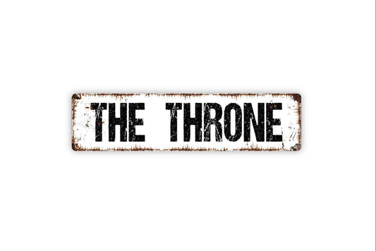 The Throne Sign - Funny Bathroom Restroom Toilet El Bano Vinyl Sticker Or  Street Metal Sign or Door Name Plate Plaque