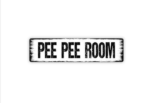 Pee Pee Room Sign - Bathroom Restroom Vinyl Sticker Or  Custom Metal Street Sign or Door Name Plate Plaque