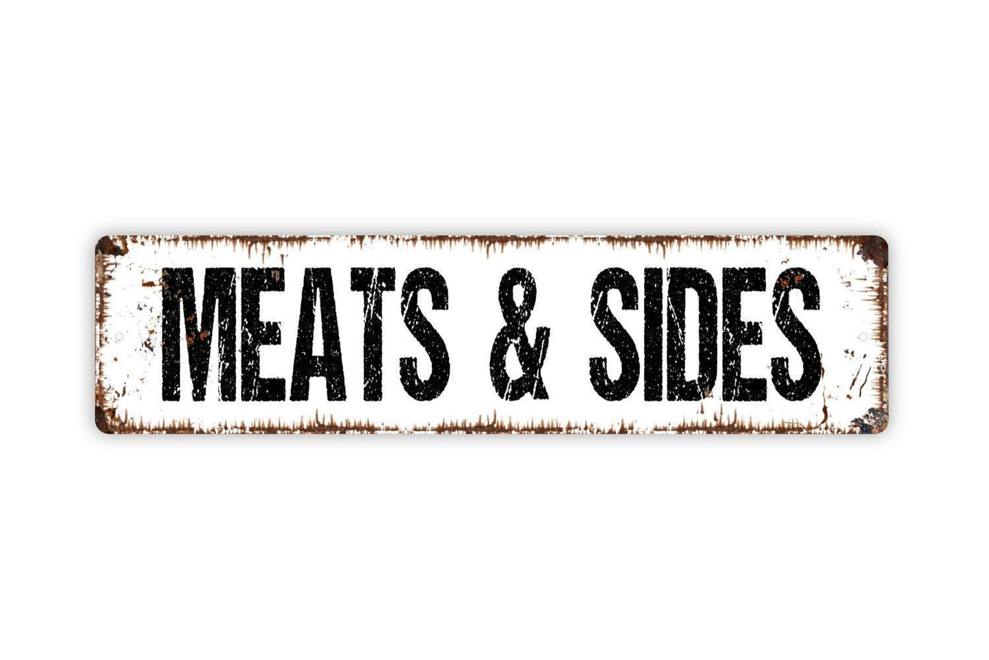 Meats and Sides Sign - Kitchen Vinyl Sticker Or  Metal Street Sign or Door Name Plate Plaque