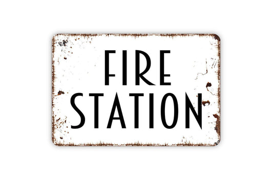 Fire Station Sign, Metal Sign, Farmhouse Contemporary Modern Wall Metal Sign