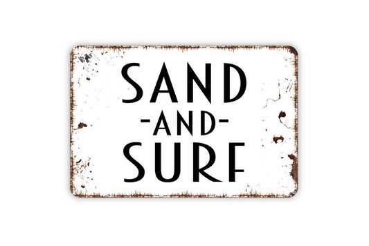 Sand And Surf Sign | Coastal Beach House Nautical Wall Decor | Metal Sign or Vinyl Sticker for Patio Porch Cottage Resort