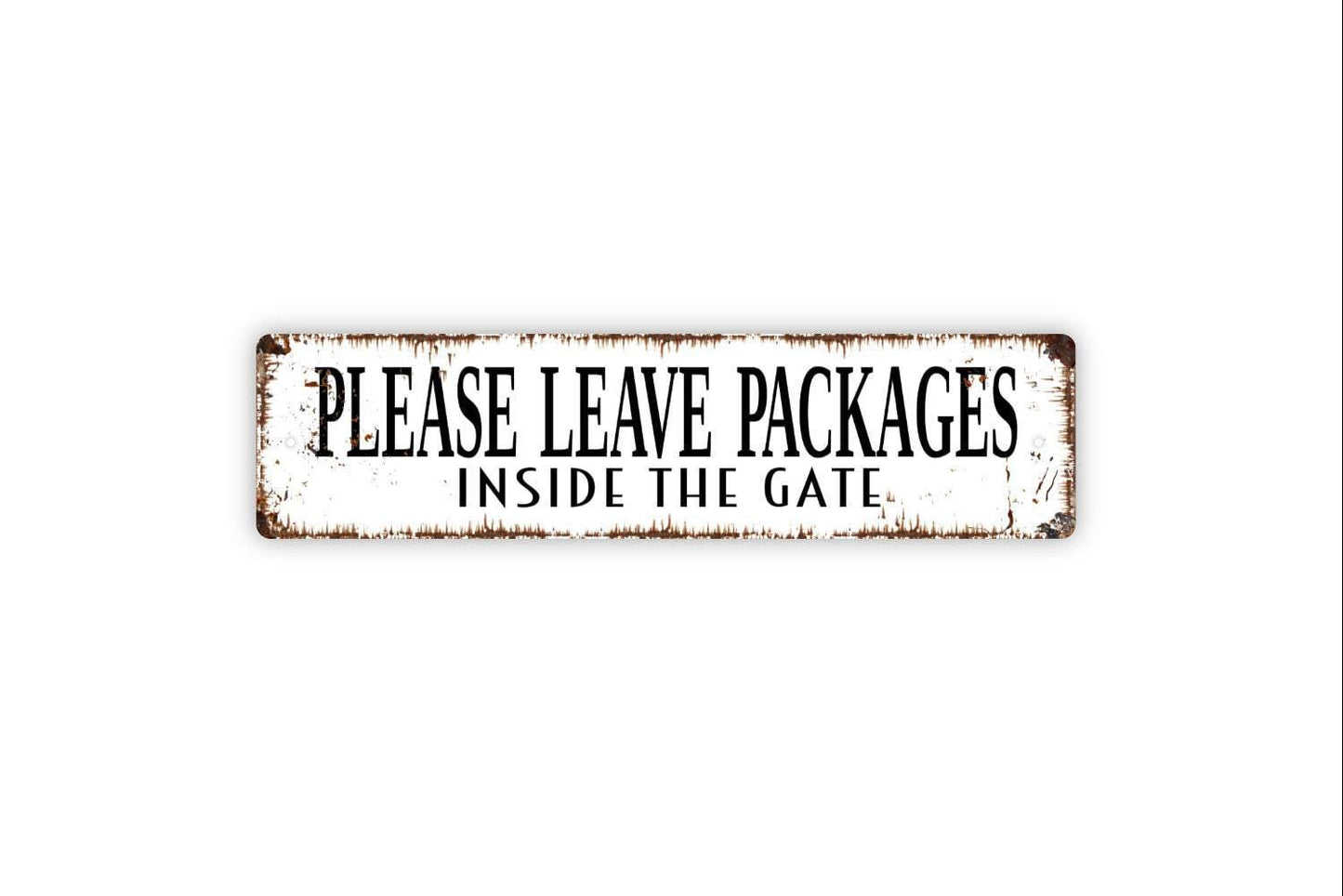 Please Leave Packages Inside The Gate Sign for Home or Business | Delivery Drop Off Parcel Wall Sign | Metal Delivery Sign or Vinyl Sticker