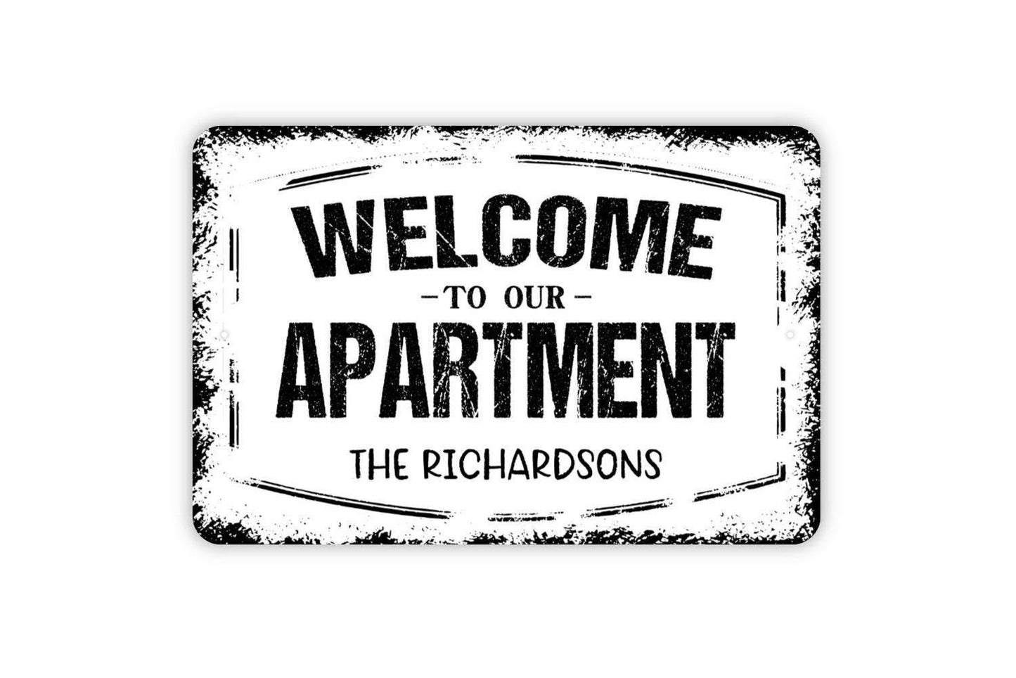Personalized Welcome To Our Apartment Sign | Custom Entryway or Door Wall Sign | Rustic Farmhouse Style Metal Sign or Vinyl Sticker