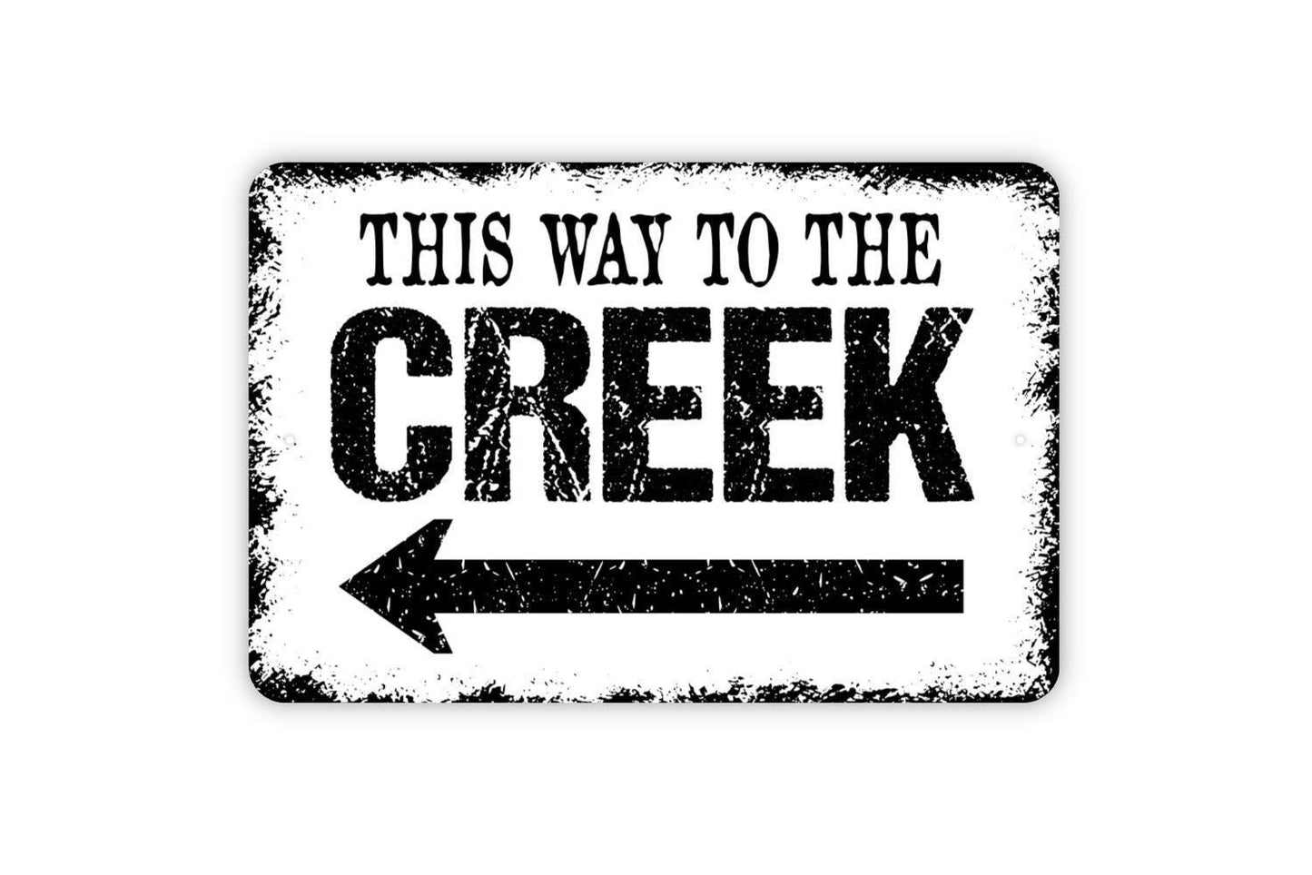 This Way To The Creek with Right or Left Arrow Metal Sign, Farmhouse Style Wall Decor Modern Wall Metal Sign