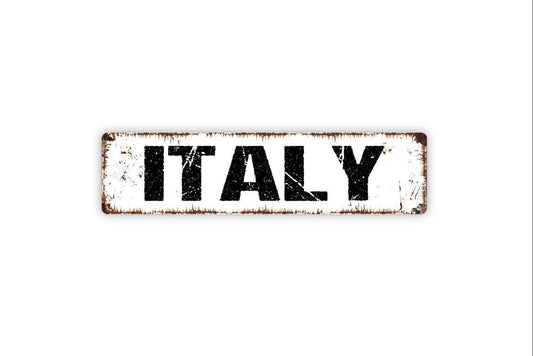 Italy Sign - Italian Country Wine Winery Welcome Vinyl Sticker Or  Street Metal Sign or Door Name Plate Plaque