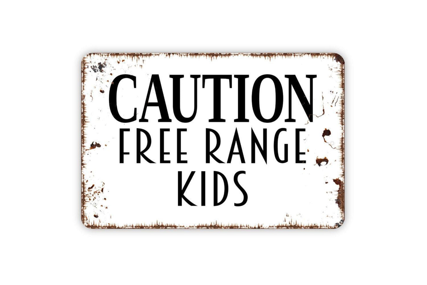 Caution Free Range Kids Sign - Children Kids At Play Caution Slow Down Grandma Grandpa Metal Wall Art - Indoor or Outdoor