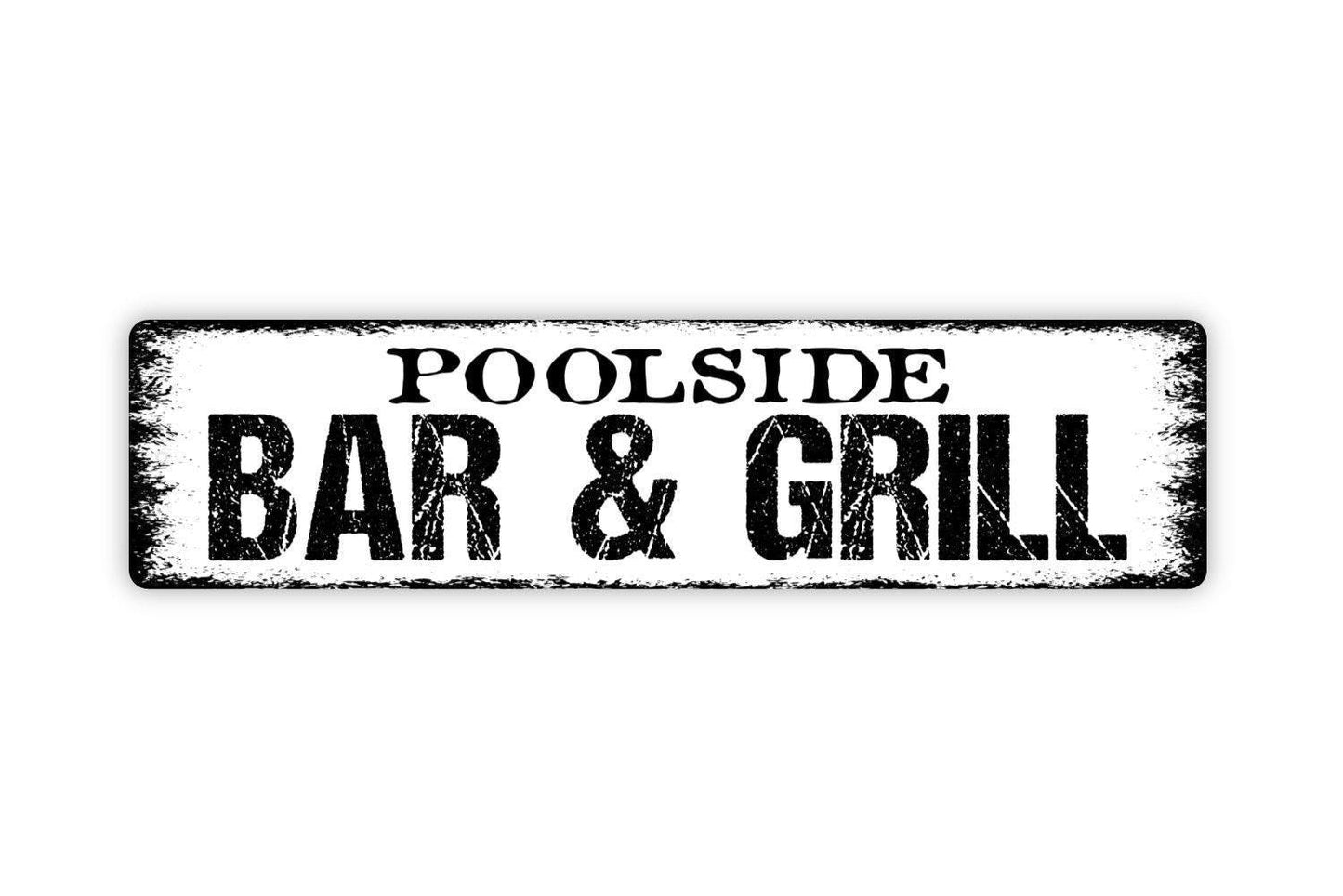 Poolside Bar and Grill Sign - Swimming Pool Backyard BBQ Smoker Fire Pit Bar Pub Rustic Street Metal Sign or Door Name Plate Plaque