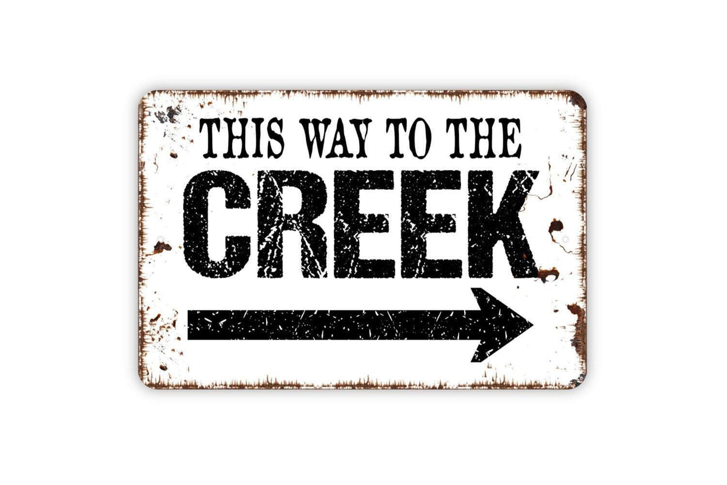 This Way To The Creek with Right or Left Arrow Metal Sign, Farmhouse Style Wall Decor Modern Wall Metal Sign