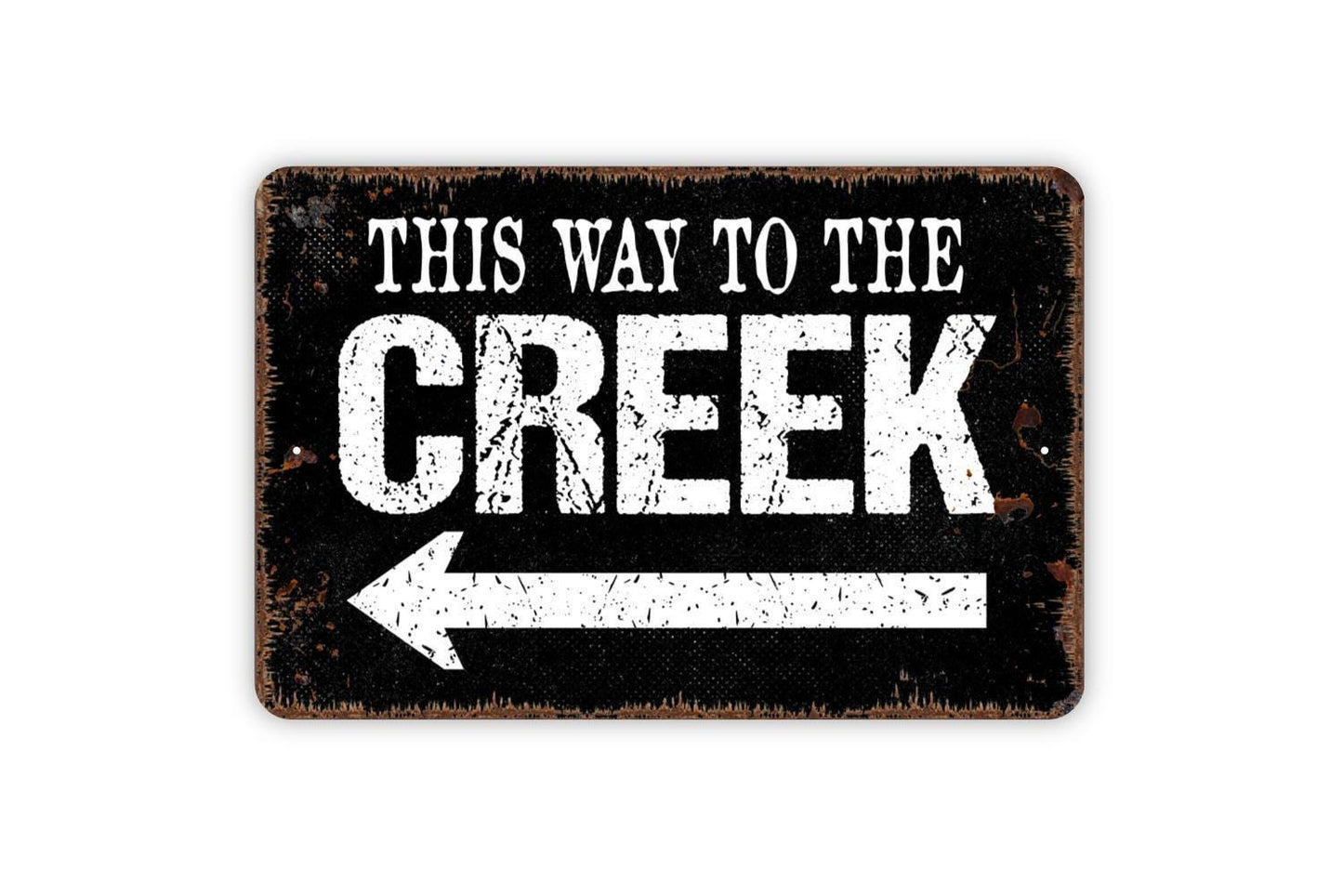 This Way To The Creek with Right or Left Arrow Metal Sign, Farmhouse Style Wall Decor Modern Wall Metal Sign