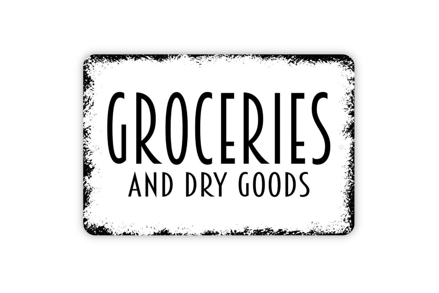 Groceries And Dry Goods Sign | Rustic Farmhouse Kitchen Market Decor | Metal Sign or Vinyl Sticker for Pantry Cafe Store Home