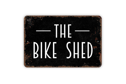 The Bike Shed Sign - Garage Motorbike Bicycle Motorcycle Metal Wall Art Indoor Or Outdoor
