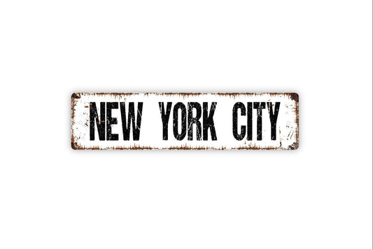 New York City Sign | Rustic Wall Decor | NYC Skyline Travel Souvenir Apartment Dorm Office Wall Art | Metal Sign or Vinyl Sticker