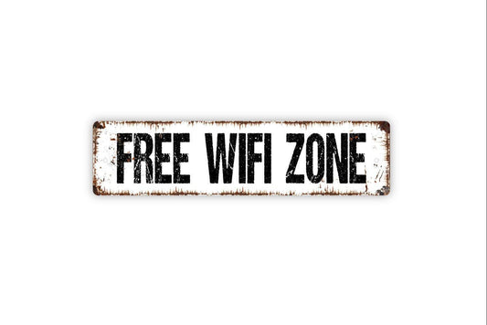 Free Wifi Zone Sign - Wireless Internet Small Business Complementary WIFI Vinyl Sticker Or  Street Metal Sign or Door Name Plate Plaque