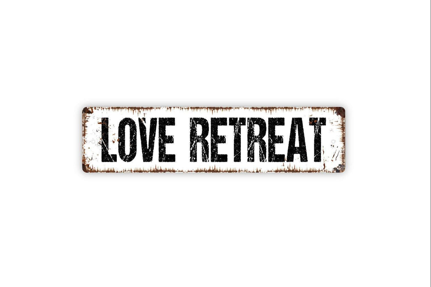 Love Retreat Sign - Love Shack Relax Anniversary Vinyl Sticker Or  Metal Street Sign or Door Name Plate Plaque