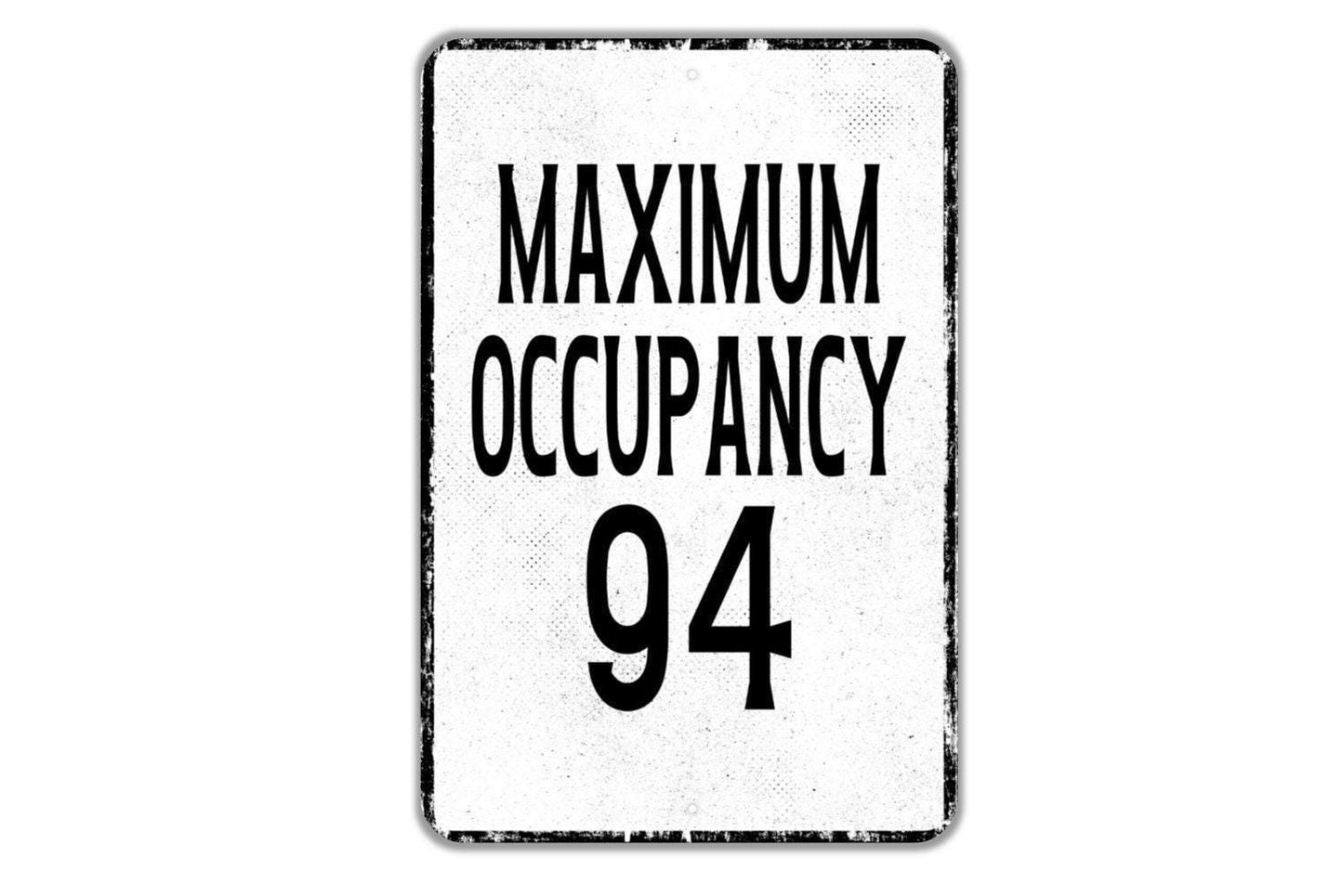 Maximum Occupancy Personalized Sign Custom Metal Wall Art or Vinyl Sticker for Business, Office, Restaurant, Bar, Workplace, Safety Sign