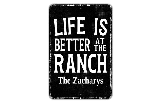 Life Is Better At The Ranch Personalized Sign | Rustic Farmhouse Metal Sign or Vinyl Sticker | Custom Barn, Country Home, Western Wall Decor