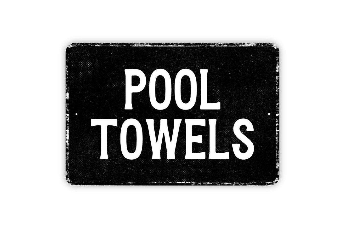Pool Towels Sign | Swimming Pool Metal Sign or Vinyl Sticker | Resort, Hotel, Spa, Backyard, Bathroom, Guest Poolside Signage