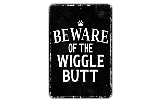 Beware of the Wiggle Butt Sign – Funny Dog Warning Sign, Metal Pet Sign for Porch or Gate, Friendly Dog Alert Home Decor