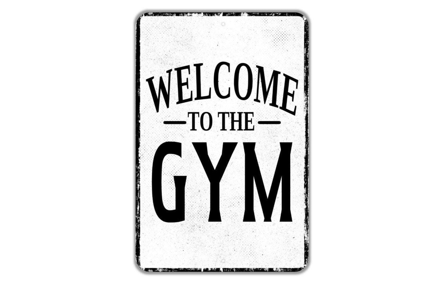 Welcome To The Gym Sign Metal Wall Art or Vinyl Sticker for Home Gym, Fitness Room, Workout Space, Exercise Studio, Motivational Wall Decor