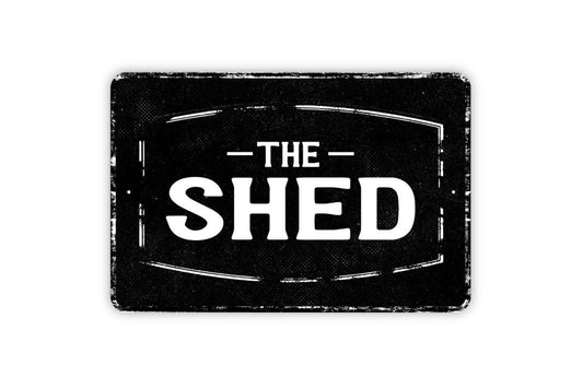 The Shed Sign Metal Wall Art or Vinyl Sticker for Workshop, Garden Shed, Tool Shed, Backyard Storage, Rustic Home Decor, Man Cave Wall Sign