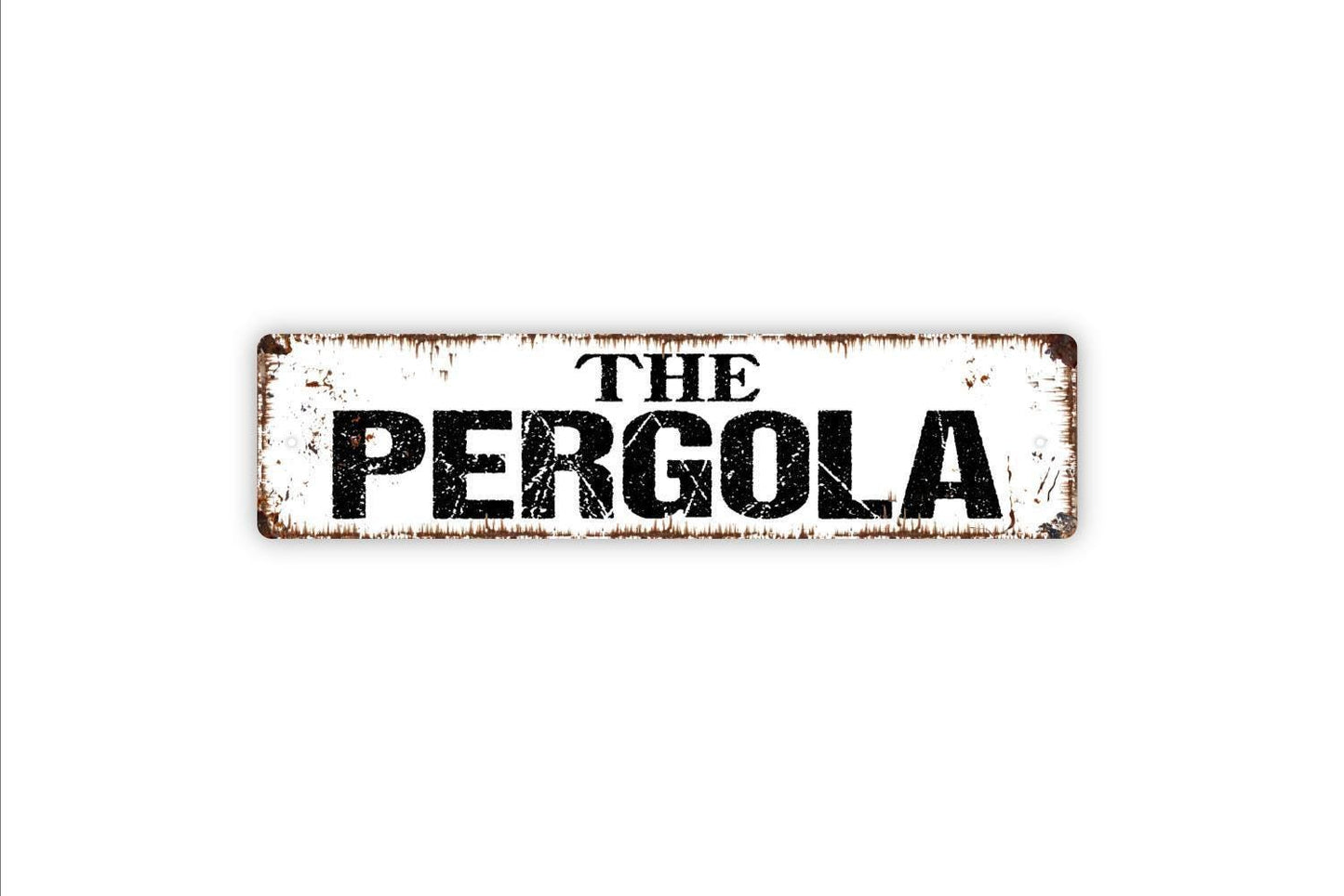 The Pergola Sign - Patio Veranda Terrace Vinyl Sticker Or  Metal Street Sign or Door Name Plate Plaque