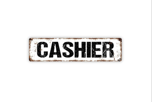 Cashier Sign - Cash Register Pay Here Check Out Vinyl Sticker Or  Street Metal Sign or Door Name Plate Plaque