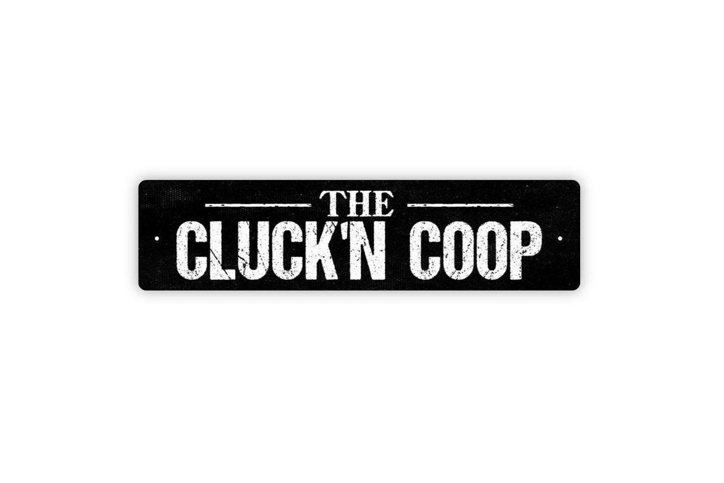 The Cluck'n Coop Sign - Chicken Coop Hen House Vinyl Sticker Or  Street Metal Sign or Door Name Plate Plaque