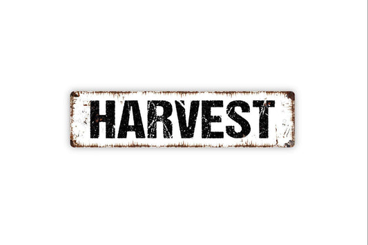 Harvest Sign | Rustic Farmhouse Metal Sign or Vinyl Sticker | Fall Kitchen, Pumpkin Patch, Market, or Autumn Wall Decor