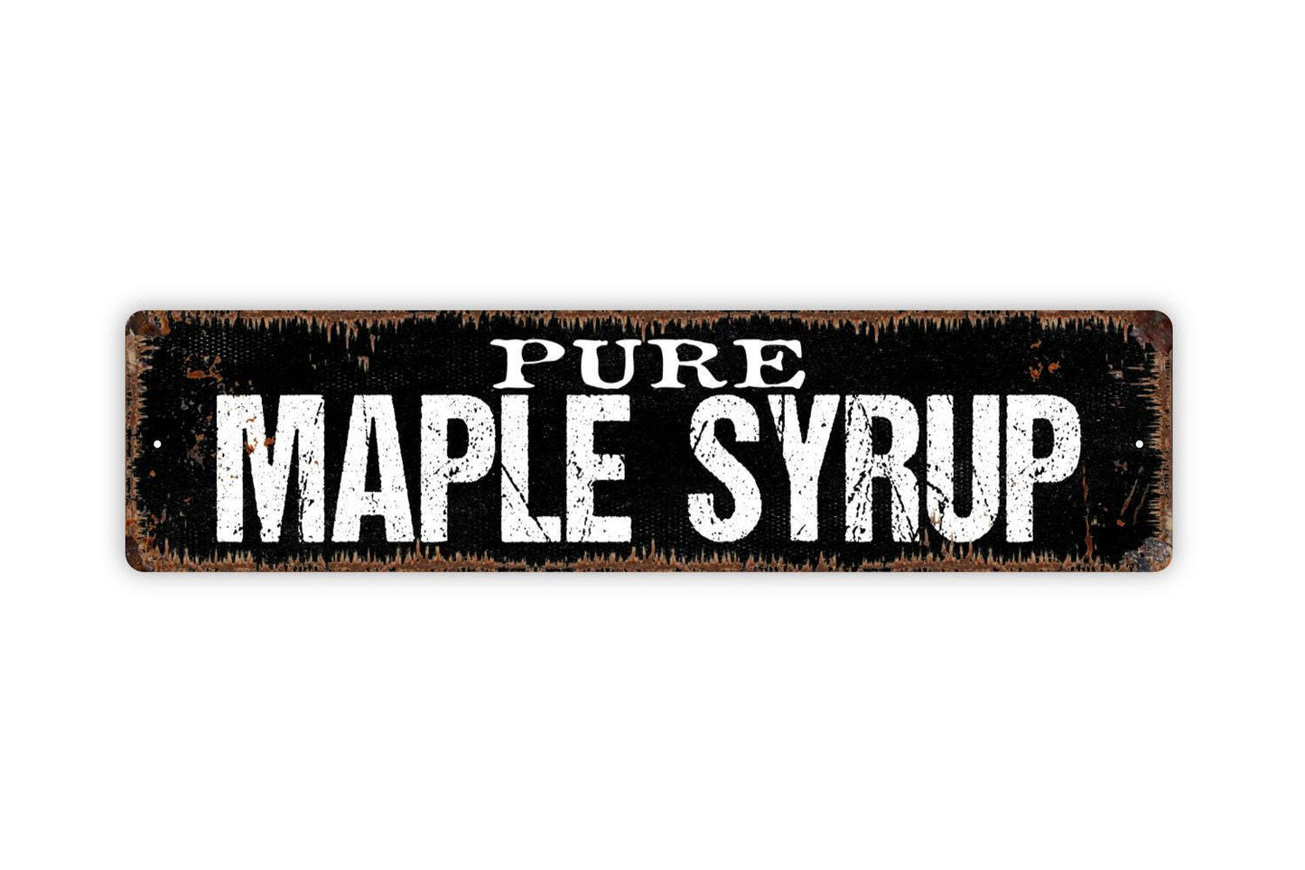 Pure Maple Syrup Sign | Farmhouse Kitchen Wall Decor | Rustic Country Maple Syrup Sign Metal or Vinyl Sticker