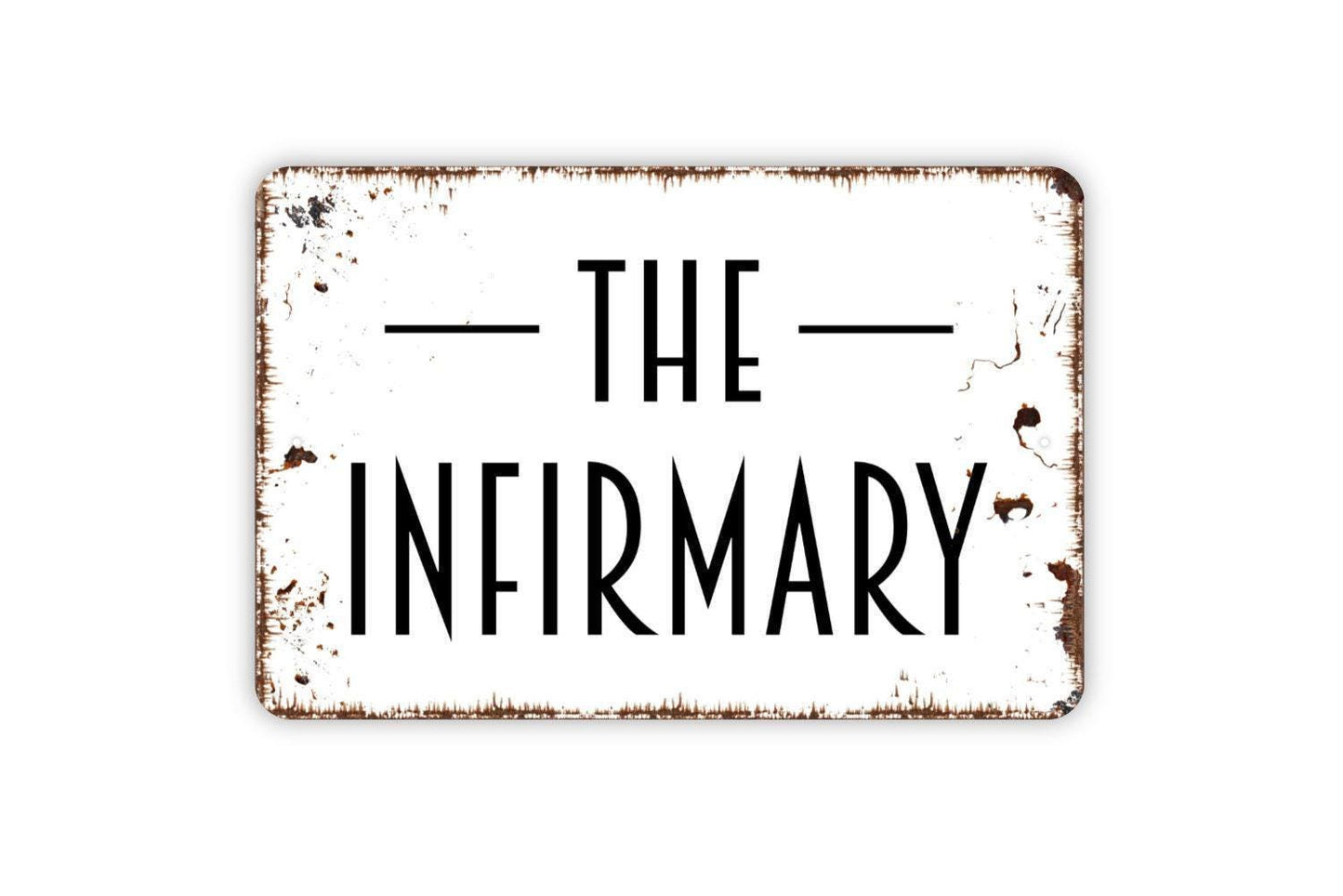 The Infirmary Sign, Metal Sign, Custom Farmhouse Kitchen Wall Metal Sign