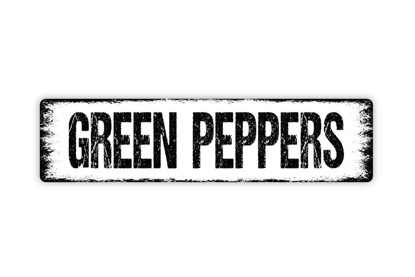 Green Peppers Sign - Vegetables Garden Marker Produce Farmers Market Vinyl Sticker Or  Street Metal Sign or Door Name Plate Plaque