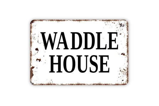 Waddle House Sign – Funny Chicken Coop or Hen House Metal Sign, Farm Fresh Egg Décor, Rustic Backyard Poultry Wall Art, Fluffy Butt Sign