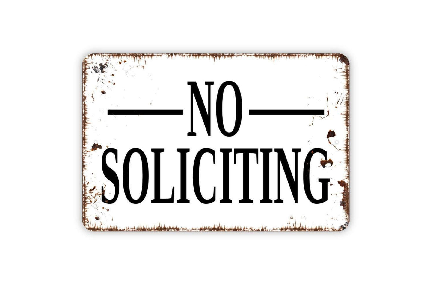 No Soliciting Sign - Metal Indoor or Outdoor Wall Art