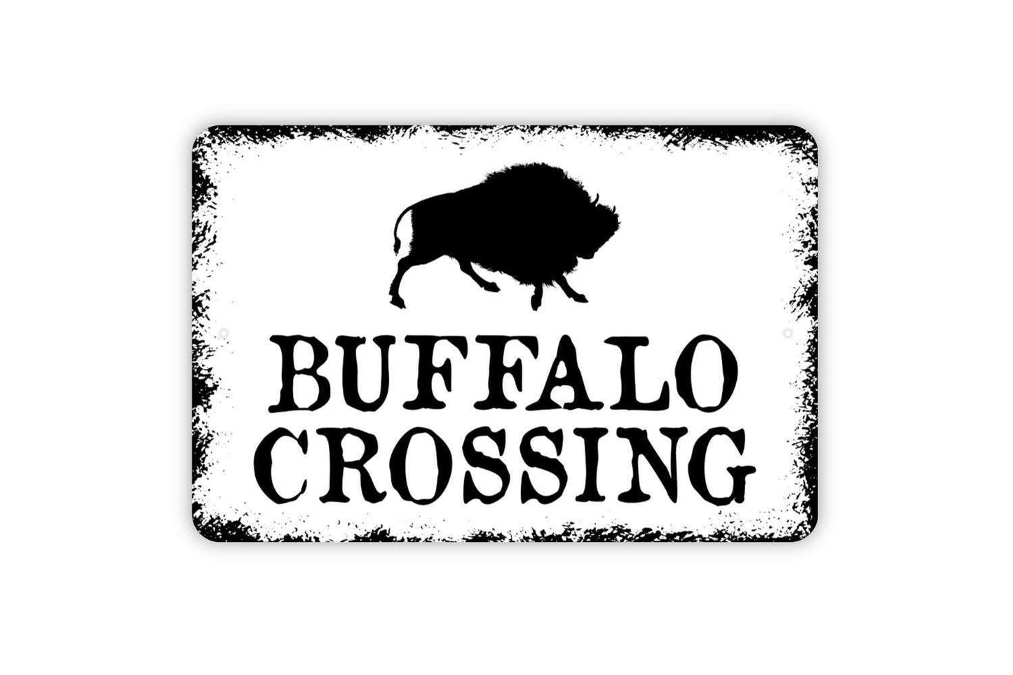 Buffalo Crossing Sign - Bison Farm Metal Wall Art - Indoor or Outdoor