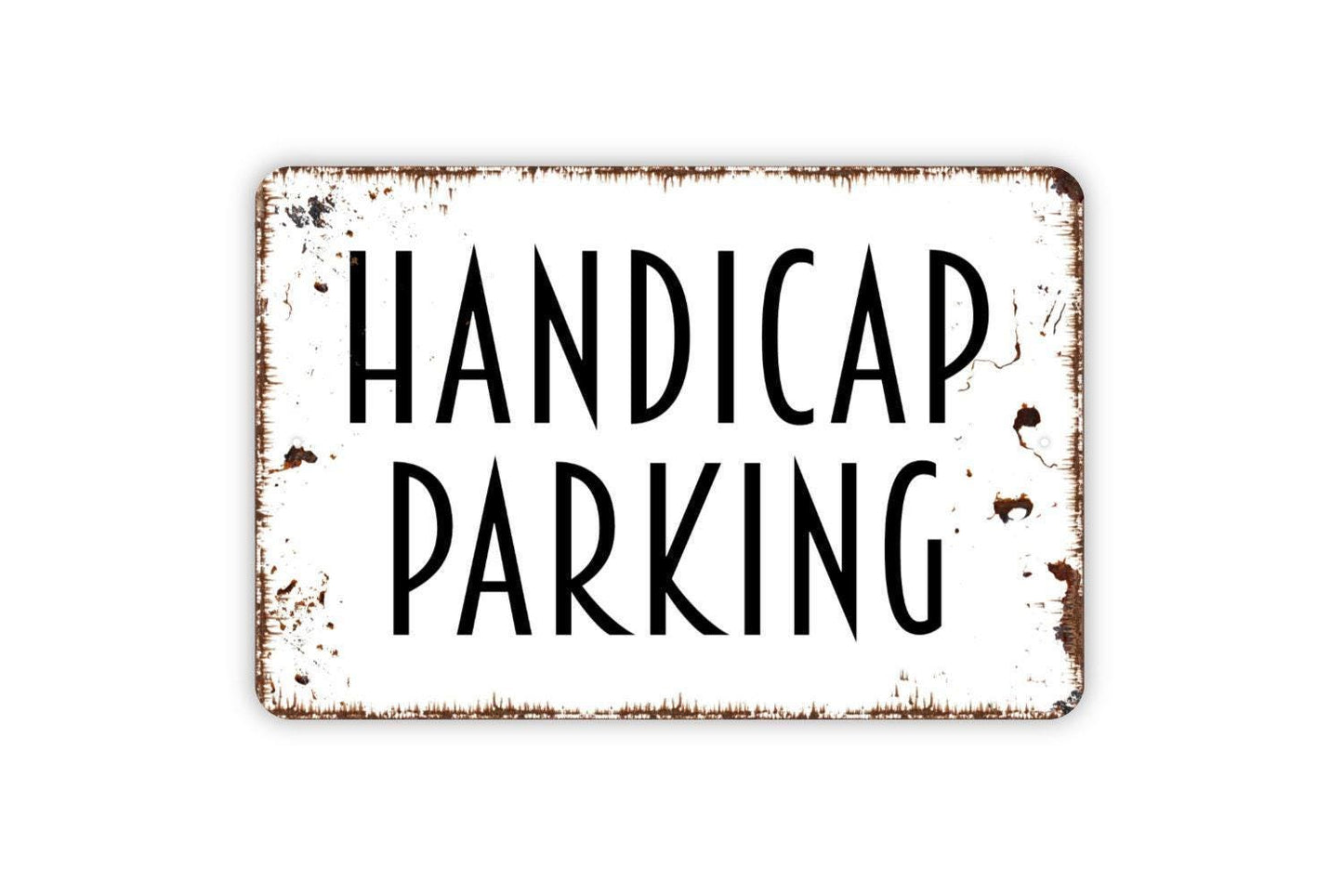 Handicap Parking Sign - Metal Indoor or Outdoor Wall Art