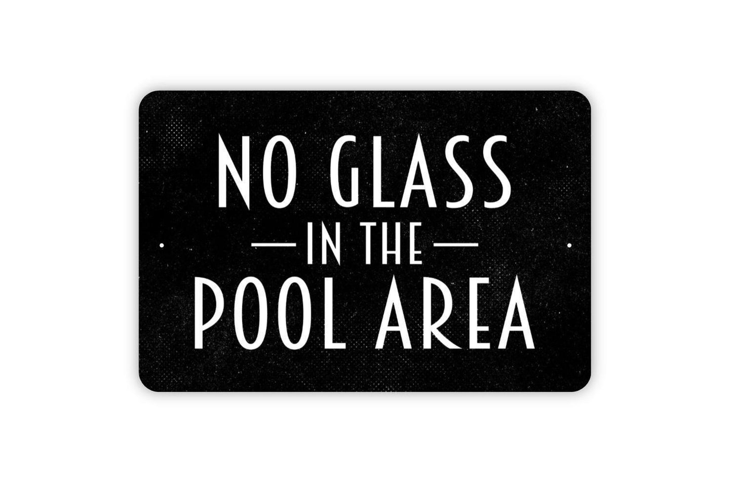 No Glass In The Pool Area Sign – Pool Safety Reminder Wall Decor – Backyard Patio Deck Poolside Caution Plaque – Metal Sign or Sticker