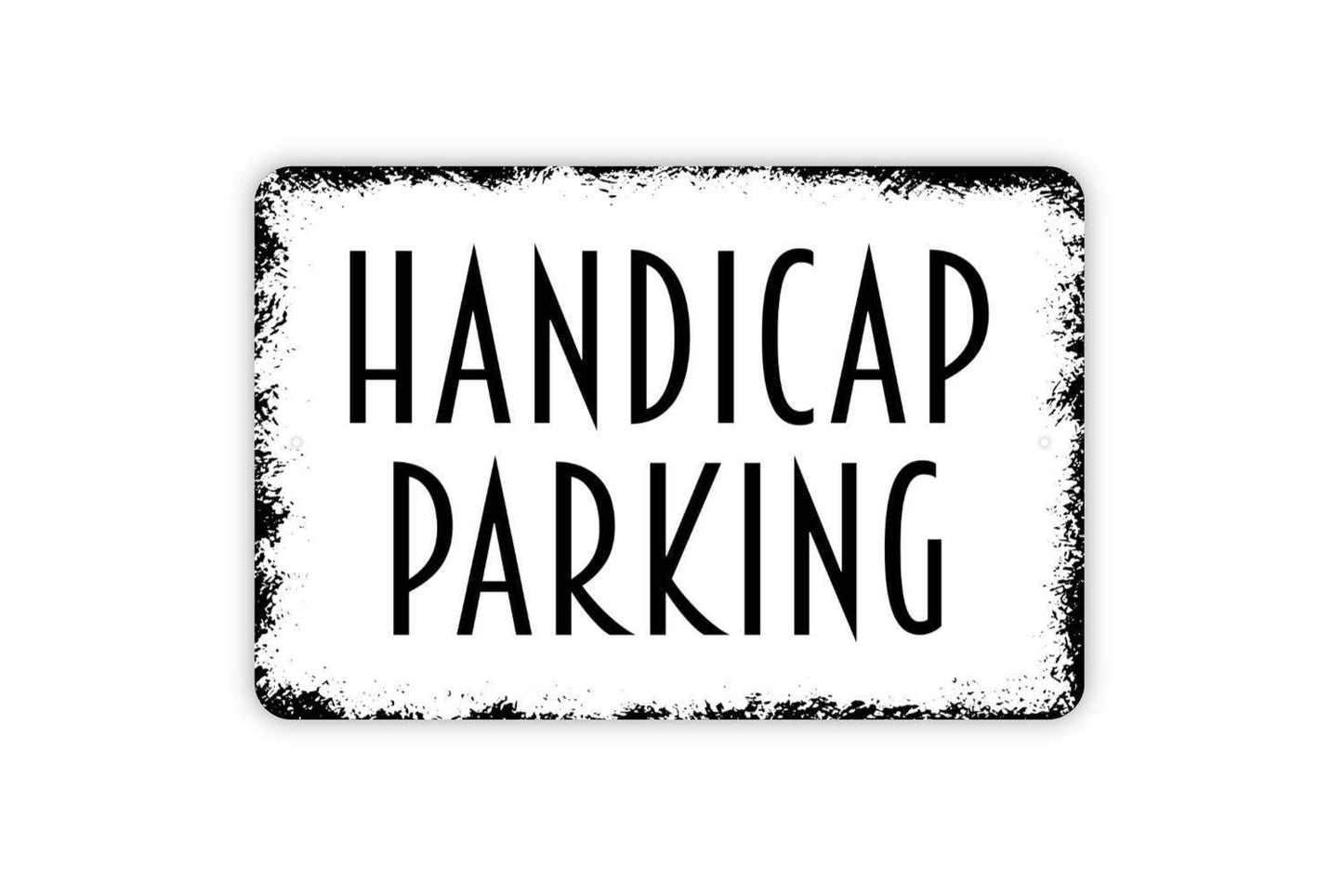 Handicap Parking Sign - Metal Indoor or Outdoor Wall Art