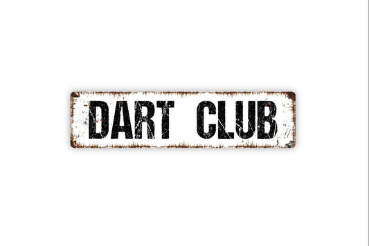 Dart Club Sign - Pool Hall Darts Billiards Lounge Bar Pub Man Cave Vinyl Sticker Or  Street Metal Sign or Door Name Plate Plaque